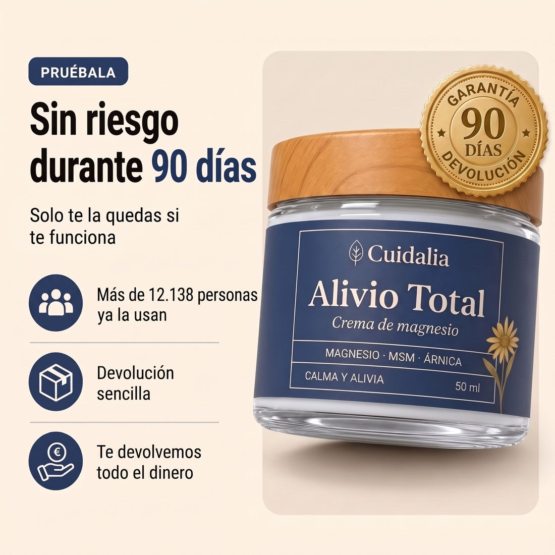 Pruébala sin riesgo durante 90 días